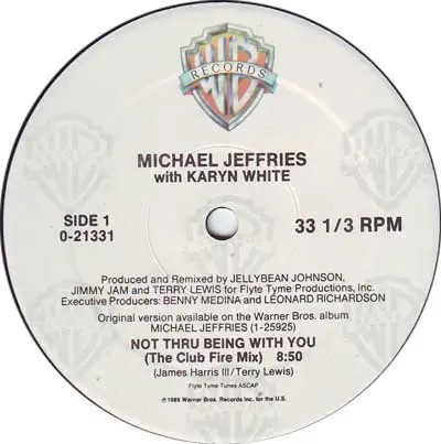 Michael Jeffries - Not Thru Being With You