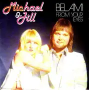 7inch Vinyl Single - Michael & Jill - Bel Ami