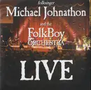 CD - Michael Johnathon And The FolkBoy Orchestra - Live