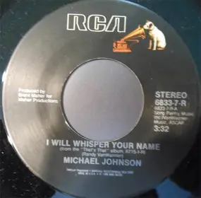 Michael Johnson - I Will Whisper Your Name