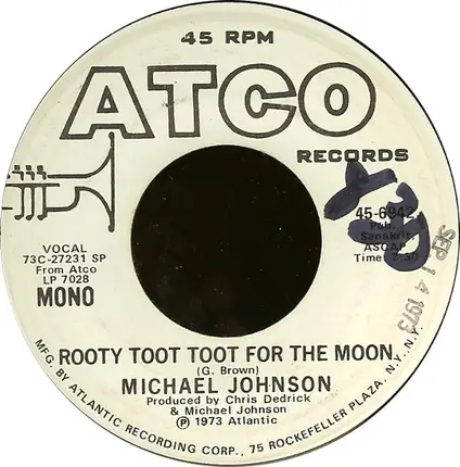Michael Johnson - Rooty Toot Toot For The Moon