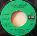 7inch Vinyl Single - Michael Johnson - The Very First Time