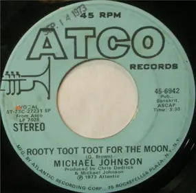 Michael Johnson - Rooty Toot Toot For The Moon