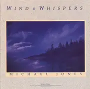 LP - Michael Jones - Wind & Whispers