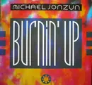 12'' - Michael Jonzun - Burnin' Up