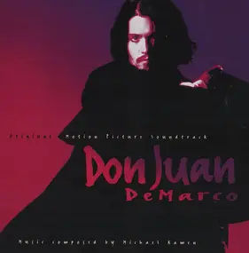 Michael Kamen - Don Juan DeMarco (Original Motion Picture Soundtrack)