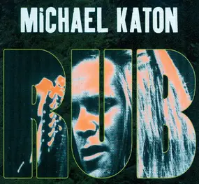 Michael Katon - Rub