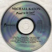 CD - Michael Katon - Proud To Be Loud!