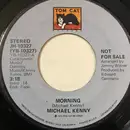 7inch Vinyl Single - Michael Kenny - Morning
