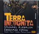 CD - Michael Kiedaisch , Eberhard Hahn - Terra Incognita