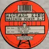12'' - Michael King - Maximum Power E.P