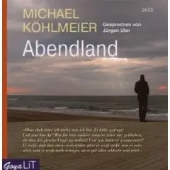 Michael Köhlmeier - Abendland
