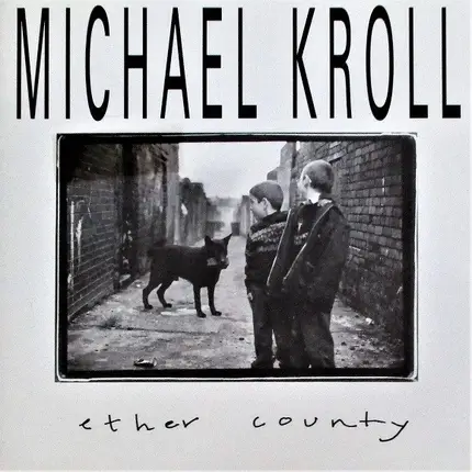 Michael Kroll - Ether County