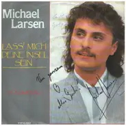 Michael Larsen - Lass' Mich Deine Insel Sein