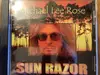 CD - Michael Lee Rose - Sun Razor