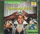 CD - Michael Leye, Jorge Brunis, Iris Bebensee - Tanzmädchen