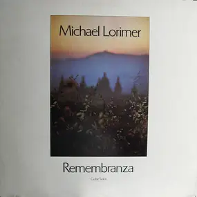 Michael Lorimer - Remembranza