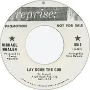 Michael P. Whalen - Lay Down The Gun