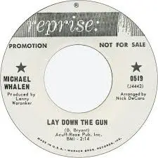 Michael P. Whalen - Lay Down The Gun