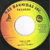 7inch Vinyl Single - Michael Palmer - Find A Job