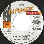 Michael Palmer - Rude Boy For Life