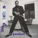 CD - Michael 'Patches' Stewart - Blue Patches