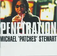 Michael 'Patches' Stewart - Penetration