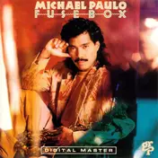 Michael Paulo - Fusebox