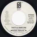7inch Vinyl Single - Michael Pedicin, Jr - That's A Good One