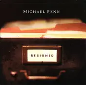 Michael Penn - Resigned