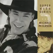 Michael Peterson - Super Hits Series (Volume 5)