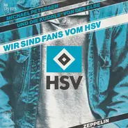 Michael Petersen Und Die Kuddls Von Der Elbe - Wir Sind Fans Vom HSV