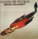 LP - Michael Polnareff - Coucou Me Revoilou