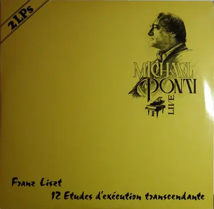 Liszt / Michael Ponti - 12 Etudes D'Execution Transcendante