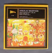 Nikolai Medtner - Piano Concerto No. 3