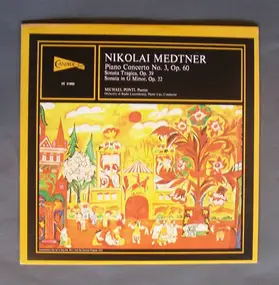 Nikolay Medtner - Medtner: Piano Concerto No. 3