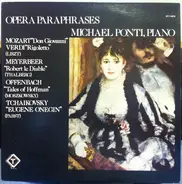 Michael Ponti - Opera Paraphrases