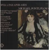 Michael Ponti - Operatic Paraphrases