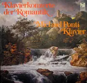 Double LP - Michael Ponti - Klavierkonzerte Der Romantik