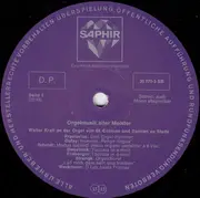 LP - Michael Praetorius , Jan Pieterszoon Sweelinck , Samuel Scheidt , Johann Jakob Froberger , Johann P - Orgelmusik Alter Meister