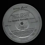 Michael Procter - Fall Down (The Grant Nelson Mixes)