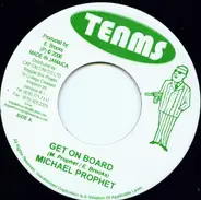 Michael Prophet - Get On Board