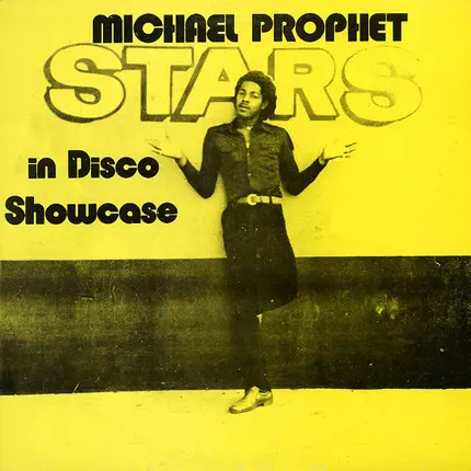 Michael Prophet - Stars In Disco Showcase