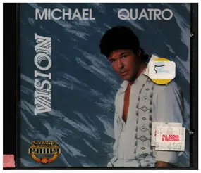 Michael Quatro - Vision