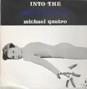 Michael Quatro - Into The Mirror