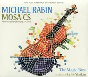 CD - Michael Rabin - Mosaics/The Magic Bow - Digipak