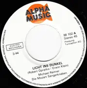 7inch Vinyl Single - Michaël Raitner Und Mozart-Sängerknaben - Licht Ins Dunkel / Einsamkeit