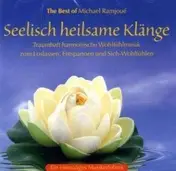 Michael Ramjoue - Seelisch Heilsame Klaenge