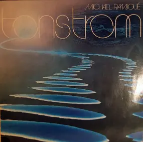 Michael Ramjoue - Tonstrom