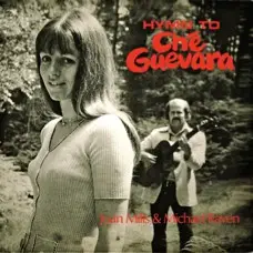 Michael Raven & Joan Mills - Hymn To Ché Guevara